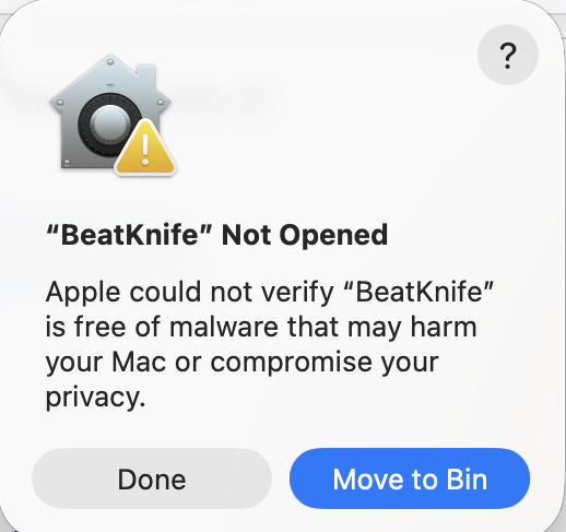 macOS dialog: BeatKnife Not Opened, with Done and Move to Bin buttons
